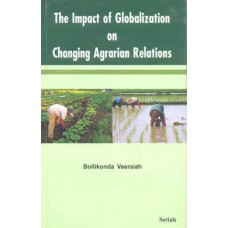 The Impact of Globalization on Changing Agrarian Relations